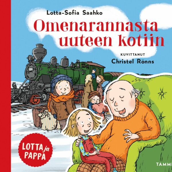 Lotta ja pappa, Omenarannasta uuteen kotiin